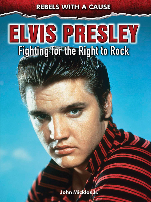 Title details for Elvis Presley by John Micklos - Available